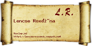 Lencse Roxána névjegykártya